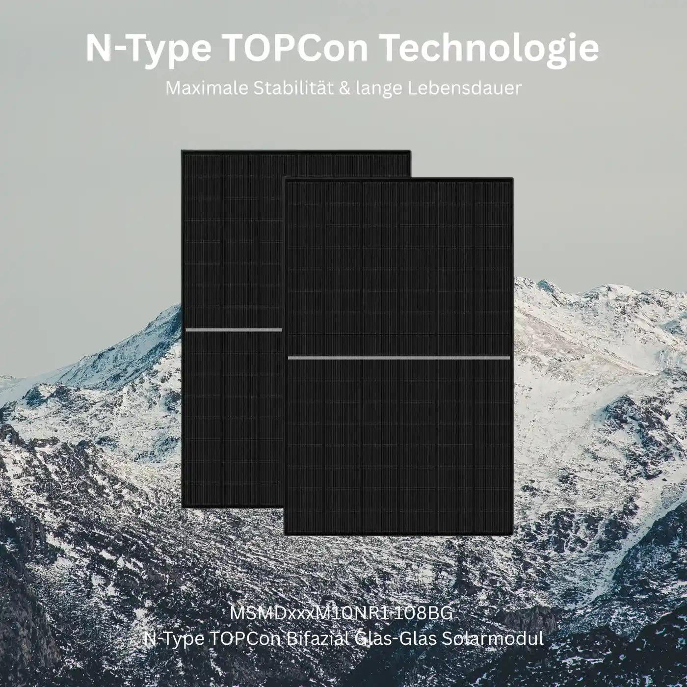 N-Type TOPCon Technologie mit MSMDxxxM10NR1-108BG Bifazial Glas-Glas Solarmodul auf Berglandschaft