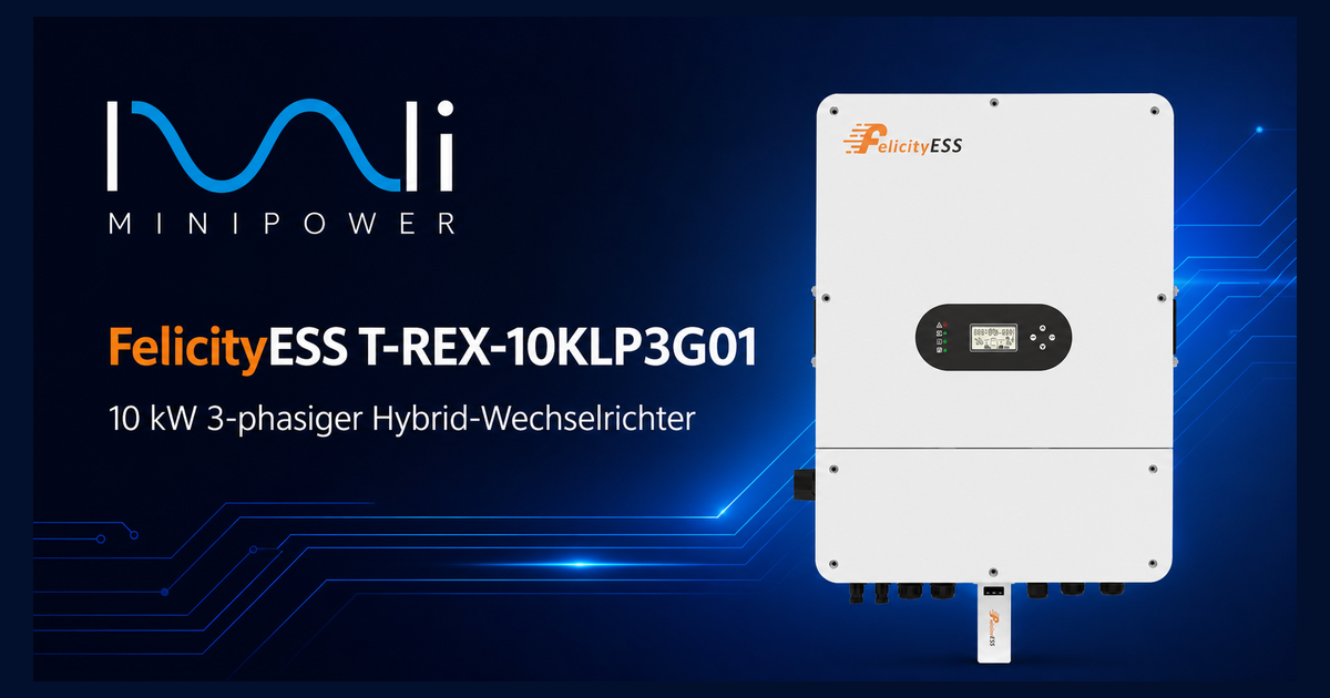 FelicityESS T-REX-10KLP3G01 10 kW Hybrid-Wechselrichter – Mini Power Social Image